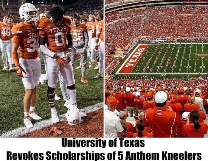 University of Texas Revokes Scholarships of 5 Anthem Kneelers! CHECK